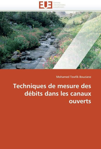 Techniques de mesure des débits dans les canaux ouverts