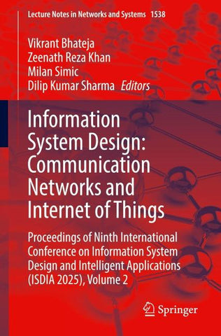 Information System Design: Communication Networks and Internet of Things