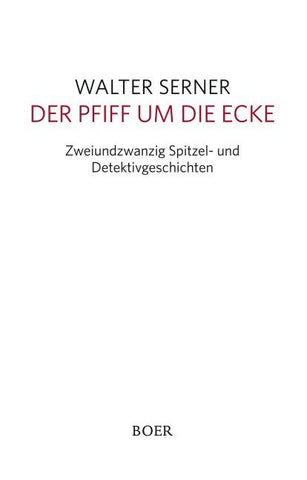 Der Pfiff um die Ecke