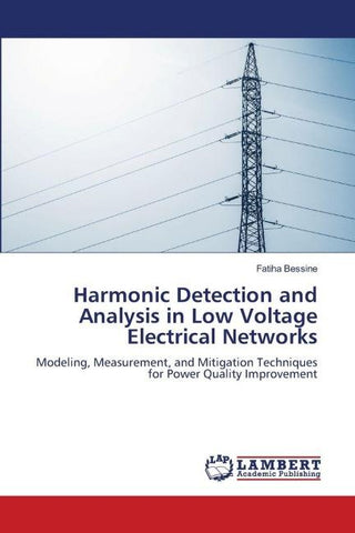 Harmonic Detection and Analysis in Low Voltage Electrical Networks