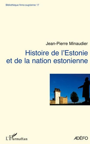 Histoire de l'Estonie et de la nation estonienne