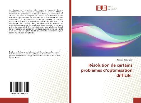 Résolution de certains problèmes d'optimisation difficile
