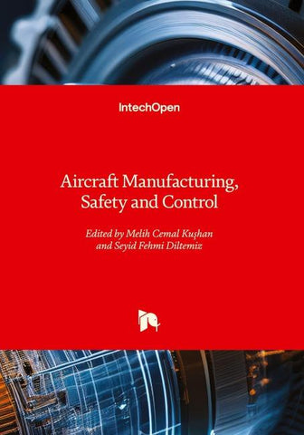Aircraft Manufacturing, Safety and Control