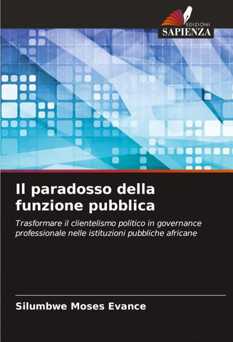 Il paradosso della funzione pubblica