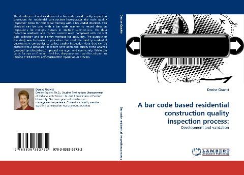 A bar code based residential construction quality inspection process: