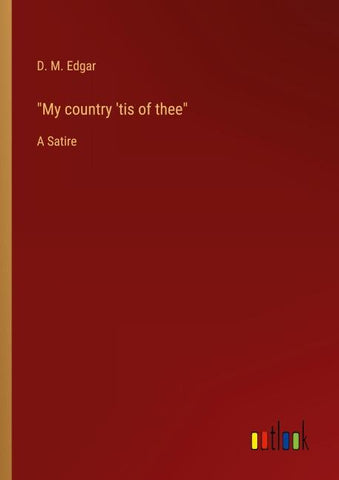 "My country 'tis of thee"