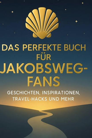 Das perfekte Buch für Jakobsweg-Fans