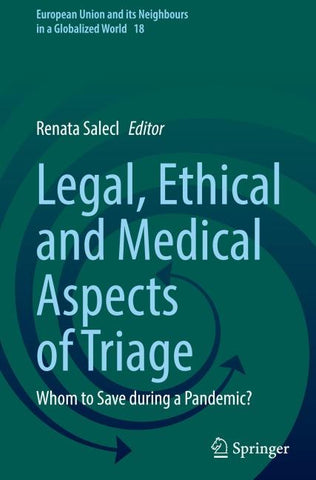 Legal, Ethical and Medical Aspects of Triage
