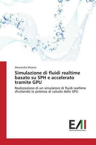 Simulazione di fluidi realtime basato su SPH e accelerato tramite GPU