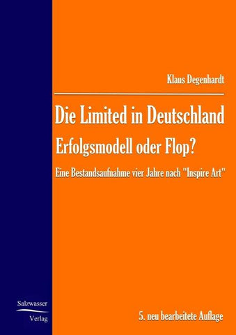 Die Limited in Deutschland - Erfolgsmodell oder Flop?