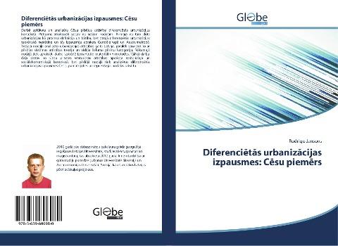 Diferenci¿t¿s urbaniz¿cijas izpausmes: C¿su piem¿rs