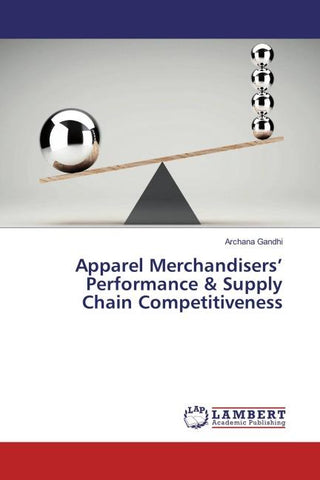 Apparel Merchandisers' Performance & Supply Chain Competitiveness