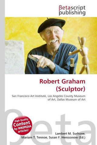 Robert Graham (Sculptor)