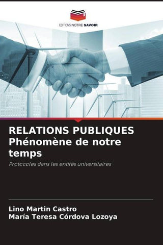RELATIONS PUBLIQUES Phénomène de notre temps