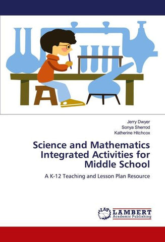 Science and Mathematics Integrated Activities for Middle School