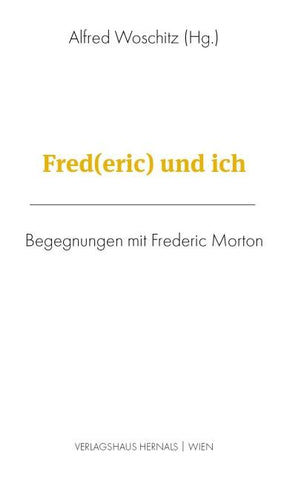 Fred(eric) und ich