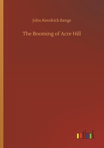 The Booming of Acre Hill