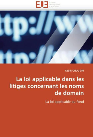 La loi applicable dans les litiges concernant les noms de domain