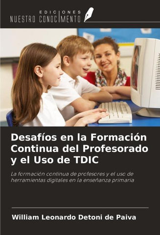 Desafíos en la Formación Continua del Profesorado y el Uso de TDIC