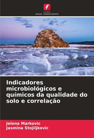 Indicadores microbiológicos e químicos da qualidade do solo e correlação