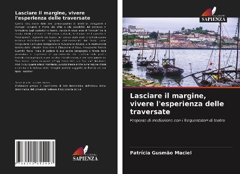 Lasciare il margine, vivere l'esperienza delle traversate