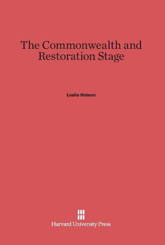 The Commonwealth and Restoration Stage