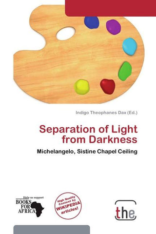 Separation of Light from Darkness