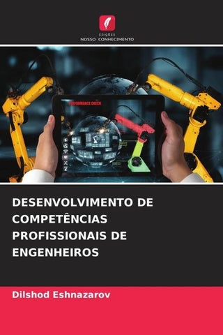 DESENVOLVIMENTO DE COMPETÊNCIAS PROFISSIONAIS DE ENGENHEIROS