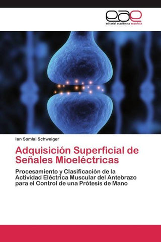 Adquisición Superficial de Señales Mioeléctricas