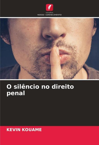 O silêncio no direito penal