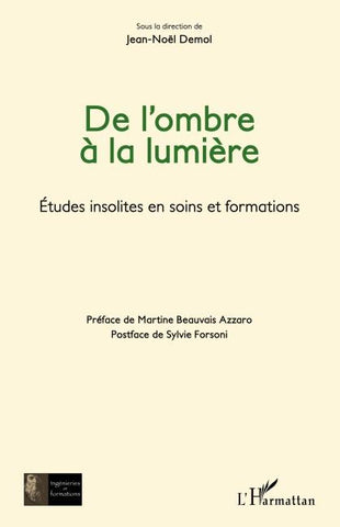 De l'ombre à la lumière