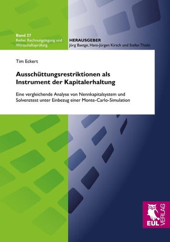Ausschüttungsrestriktionen als Instrument der Kapitalerhaltung