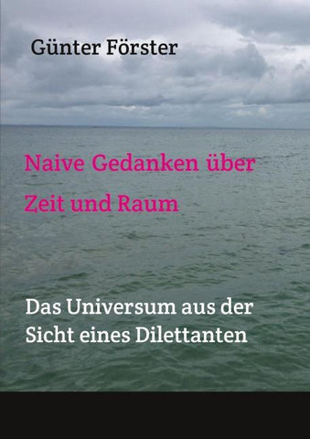 Gedanken über Zeit und Raum