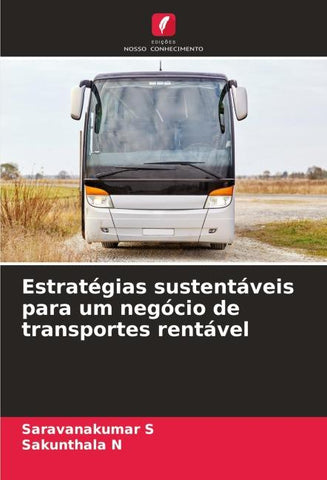 Estratégias sustentáveis para um negócio de transportes rentável