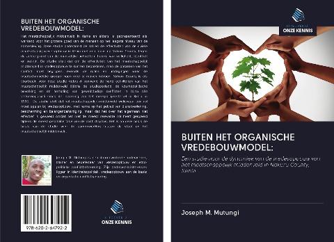 BUITEN HET ORGANISCHE VREDEBOUWMODEL: