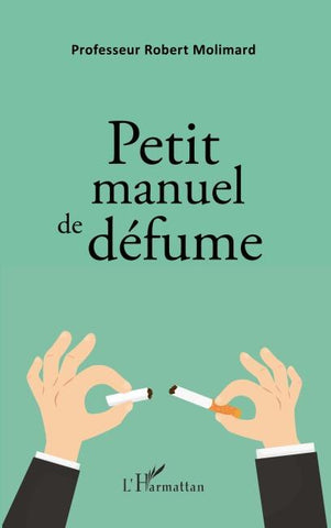 Petit manuel de défume