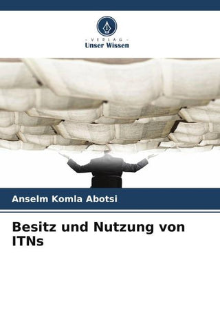 Besitz und Nutzung von ITNs