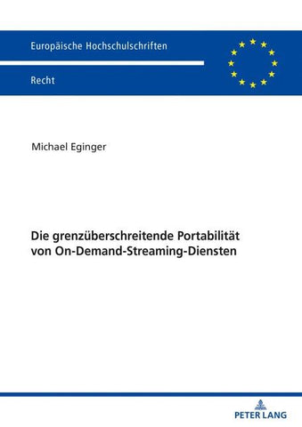 Die grenzüberschreitende Portabilität von On-Demand-Streaming-Diensten