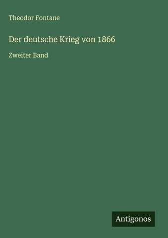 Der deutsche Krieg von 1866