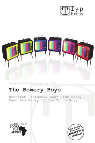 The Bowery Boys