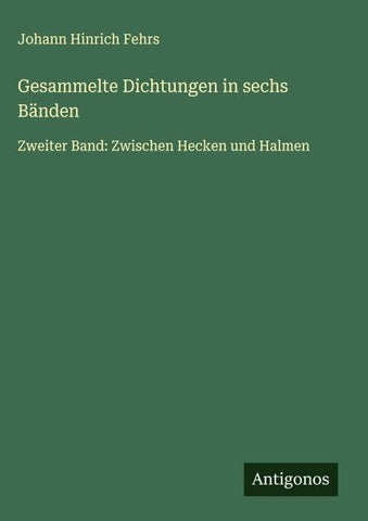 Gesammelte Dichtungen in sechs Bänden