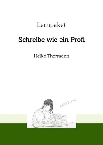 Lernpaket: Schreibe wie ein Profi
