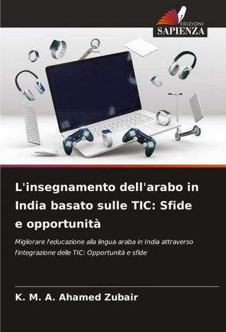 L'insegnamento dell'arabo in India basato sulle TIC: Sfide e opportunità