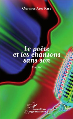 Le poète et les chansons sans son