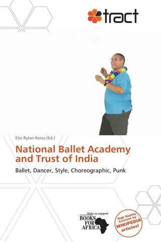 National Ballet Academy and Trust of India