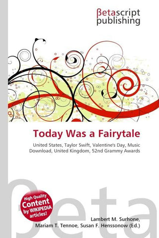 Today Was a Fairytale