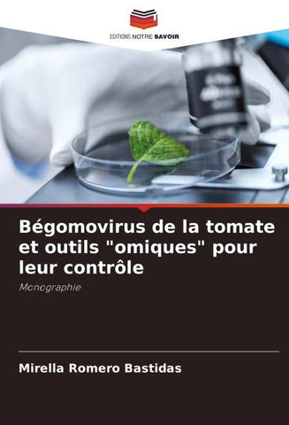 Bégomovirus de la tomate et outils "omiques" pour leur contrôle