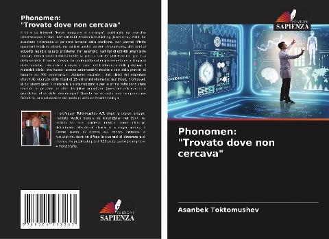 Phonomen: "Trovato dove non cercava"