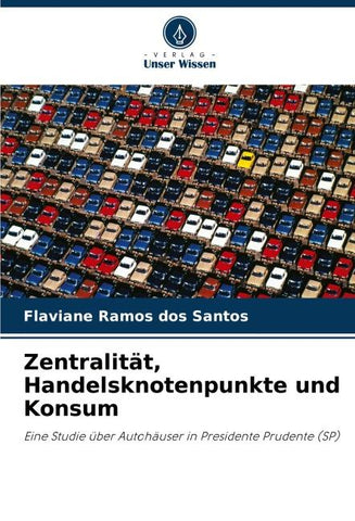 Zentralität, Handelsknotenpunkte und Konsum