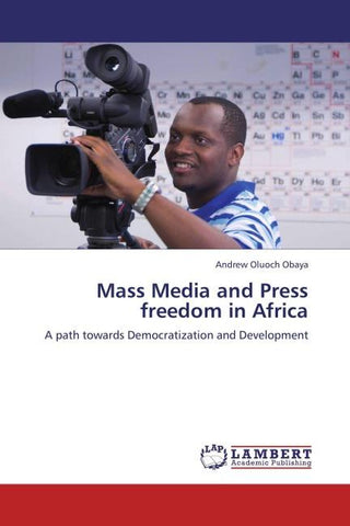 Mass Media and Press freedom in Africa